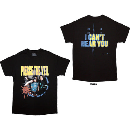 PIERCE THE VEIL - I CAN'T HEAR YOU - T-Shirt Black (Back Print)